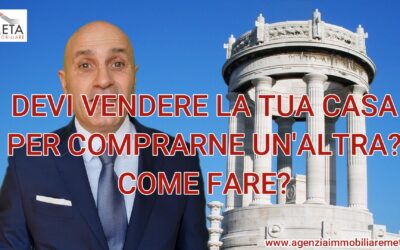 Come fare per vendere casa per comprarne un’altra?