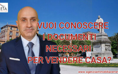 Documenti necessari per vendere casa