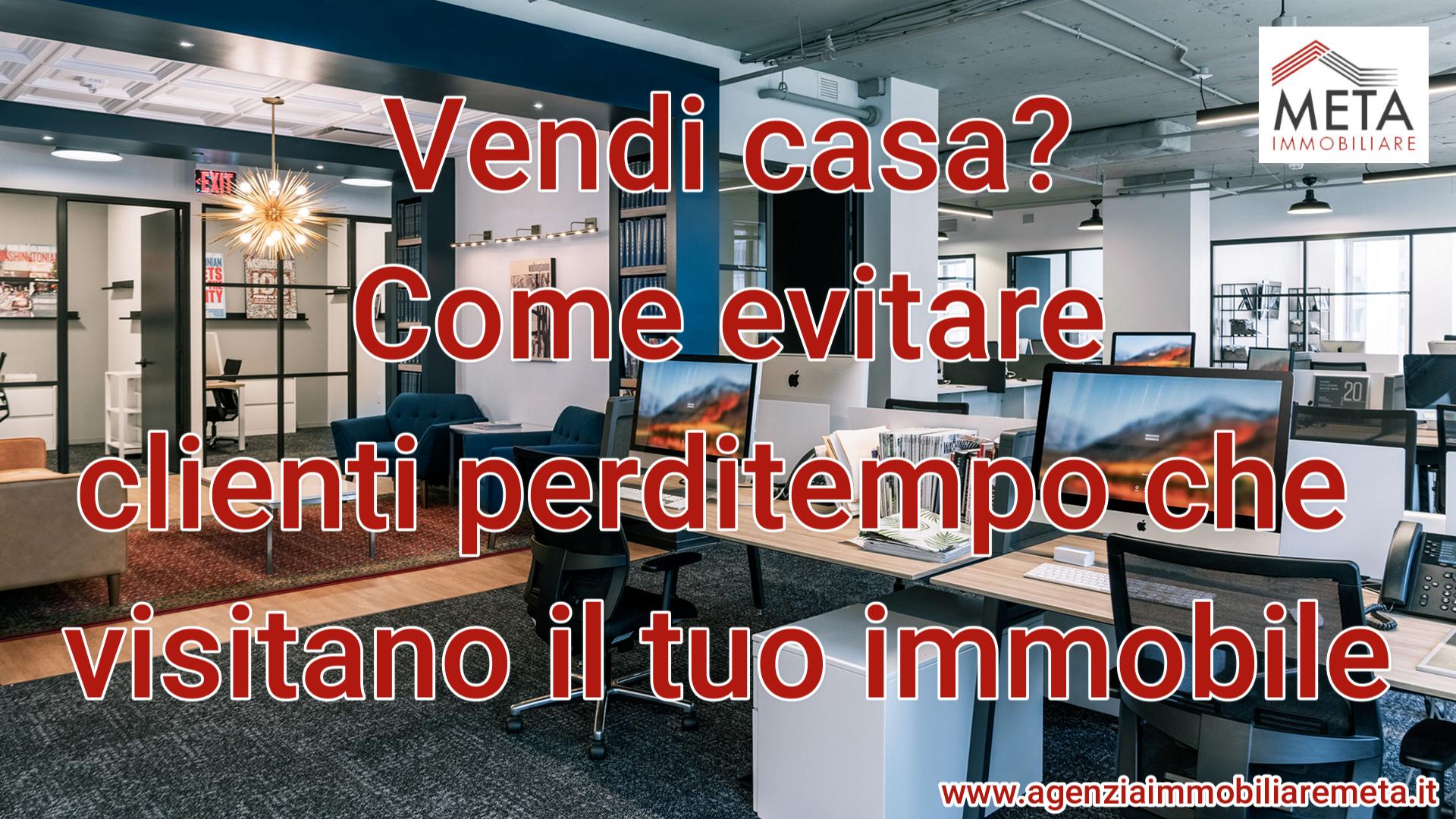 Vendi casa? Come evitare clienti perditempo che visitano il tuo immobile